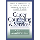 career counseling and services a cognitive information processing approach graduate career counseling