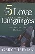 The 5 Love Languages Men's Edition: The Secret to Love That Lasts