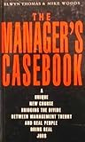 The manager's casebook