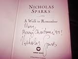 A Walk to Remember -- Signed