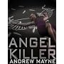 Angel Killer by Andrew Mayne