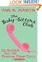 The Baby-Sitters Club #2: Claudia and the Phantom Phone Calls