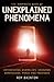 The Mammoth Book of Unexplained Phenomena (Mammoth Books)
