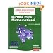 Heinemann Modular Maths Edexcel Further Pure Maths 2 (Heinemann Modular Mathematics for Edexcel AS and A Level)