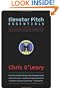 Elevator Pitch Essentials: How to Get Your Point Across in Two Minutes or Less