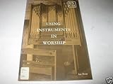 Using instruments in worship