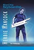 Herbie Hancock : blue chip keyboardist