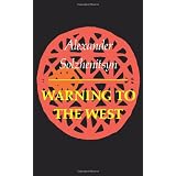 Warning to the West ~ Aleksandr Solzhenitsyn