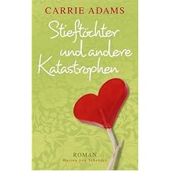 Stieft�chter und andere Katastrophen