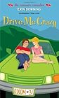 Drive Me Crazy