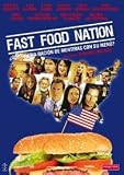 Fast Food Nation.(2006)