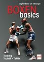 Boxen basics: Training - Technik - Taktik