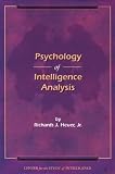 Psychology of Intelligence Analysis