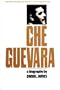 Che Guevara: A Biography