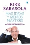 M�s ideas y menos m�sters: Las claves...