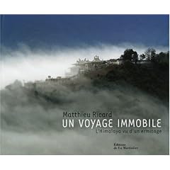 Un voyage immobile : L'Himalaya vu d'un ermitage
