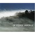 Un voyage immobile : L'Himalaya vu d'un ermitage