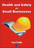 Review Management Books 2000 Ltd  / Health and Safety for Small Businesses