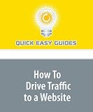 How To Drive Traffic to a Website