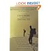 Explorers of the Infinite: The Secret Spiritual Lives of Extreme Athletes-And What They Reveal about Near-Death Experiences, Psychic Communication and Touching the Beyond