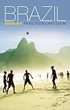 Brazil inside out : people, politics and culture
