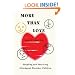 More than Love: Adopting and Surviving Attachment Disorder Children
