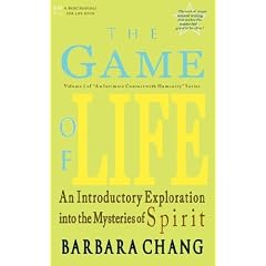 The Game of Life, An Introductory Exploration into the Mysteries of Spirit
