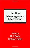 Lectin Microorganism Interactions Lectin Microorganism Interactions