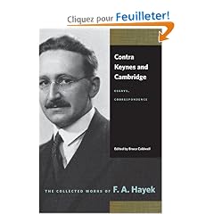 Contra Keynes and Cambridge: Essays, Correspondence