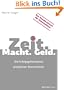 Zeit. Macht. Geld. Die Erfolgsgeheimnisse produktiver Unternehmer