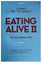 Eating Alive II: Ten Easy Steps to Following the Eating Alive System