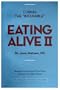 Eating Alive II: Ten Easy Steps to Following the Eating Alive System