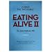 Eating Alive II: Ten Easy Steps to Following the Eating Alive System