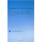 Postmodern Counternarratives: Irony and Audience in the Novels of Paul Auster, Don DeLillo, Charles Johnson, and Tim O'Brien (Literary Criticism and Cultural Theory) book cover