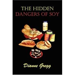 The Hidden Dangers of Soy