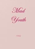 Mad Youth