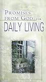 Promises from God for Daily Living (Promises from God For...)