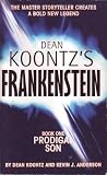 Dean Koontz's Frankenstein - Book One Prodigal Son