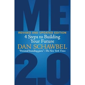 Me 2.0, Revised and Updated Edition: 4 Steps to Building Your Future