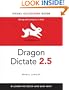 Dragon Dictate 2.5: Visual QuickStart Guide