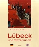 L�beck und Travem�nde - Thomas Radbruch