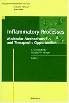 Inflammatory Processes: Molecular Mechanisms and Therapeutic Opportunities