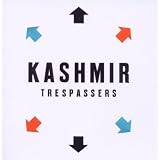 Trespassersvon "Kashmir"
