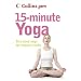 Collins Gem 15-Minute Yoga: Bite-Sized Yoga for Instant Results