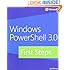 Windows PowerShell 3.0 First Steps