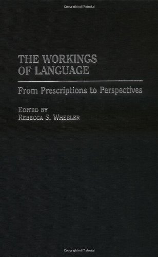 Workings of Language, The