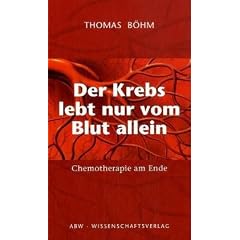 Der Krebs lebt nur vom Blut allein: Chemotherapie am Ende