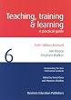 Teaching Training and Learning: A Practical Guide