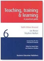 Teaching Training and Learning: A Practical Guide