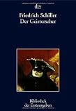 Der Geisterseher: aus den Papieren des Grafen von O. Leipzig 1787-1789: aus den Papieren des Grafen O. Leipzig 1787